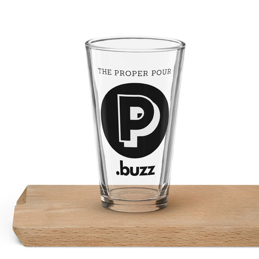 The Proper Pour .Buzz  Pint Glass